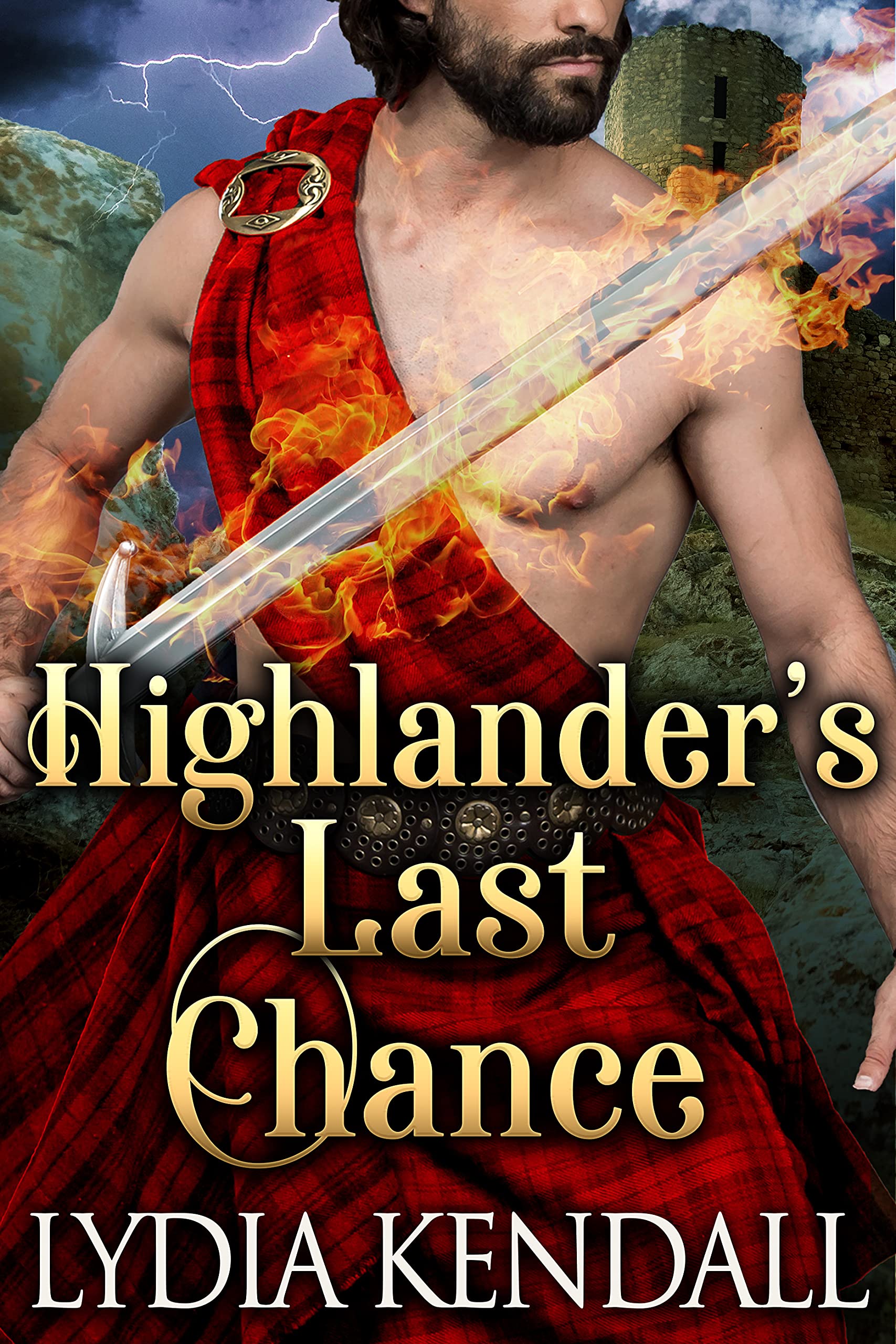 Highlander’s Only Chance (Kindle Edition)