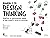 Manuale di design thinking: Progettare la trasformazione digitale di team, prodotti, servizi ed ecosistemi (Italian Edition)