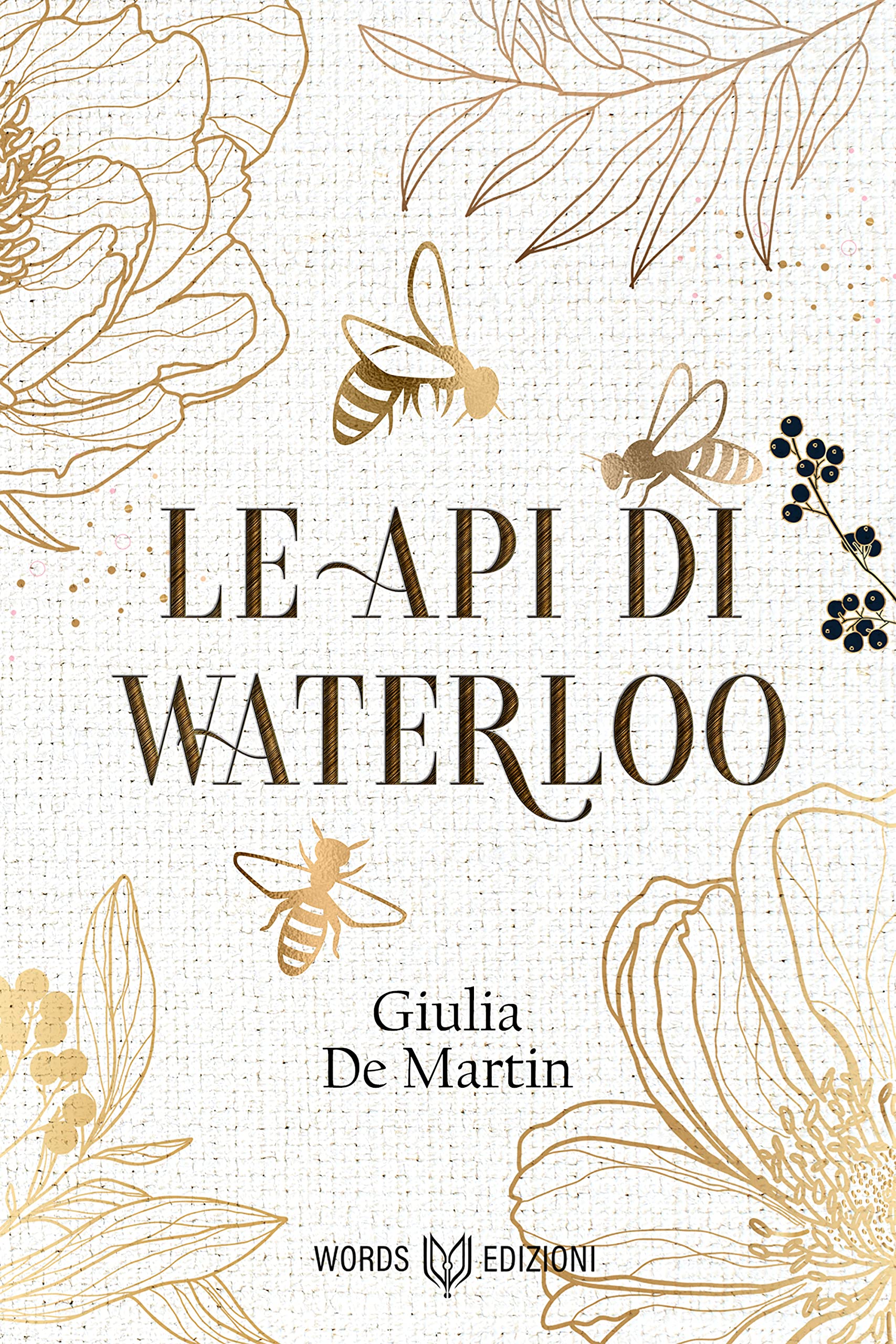 Le api di Waterloo (Kindle Edition)