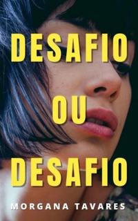 Desafio ou Desafio (Kindle Edition)