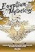 Egyptian Mythology: A Fasci...
