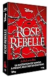 Rose Rebelle