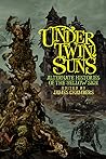 Under Twin Suns by James Chambers