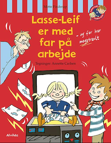 Lasse-Leif er med far på arbejde (Lasse-Leif & Luske-Lise)