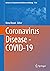 Coronavirus Disease - COVID...