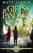 The Gifts of Pandora