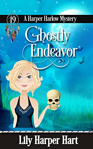 Ghostly Endeavor (Harper Harlow, #19)