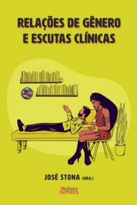 Relações de Gênero e Escutas Clínicas (Paperback)