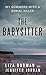 The Babysitter: My Summers With a Serial Killer