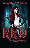 Red: A Little Red Riding Hood Retelling