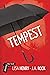 Tempest (Playing the Fool #3)