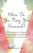 Where Do You Hang Your Hammock?: Finding Peace of Mind While You Write, Publish, and Promote Your Book