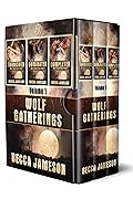 Wolf Gatherings Volume One