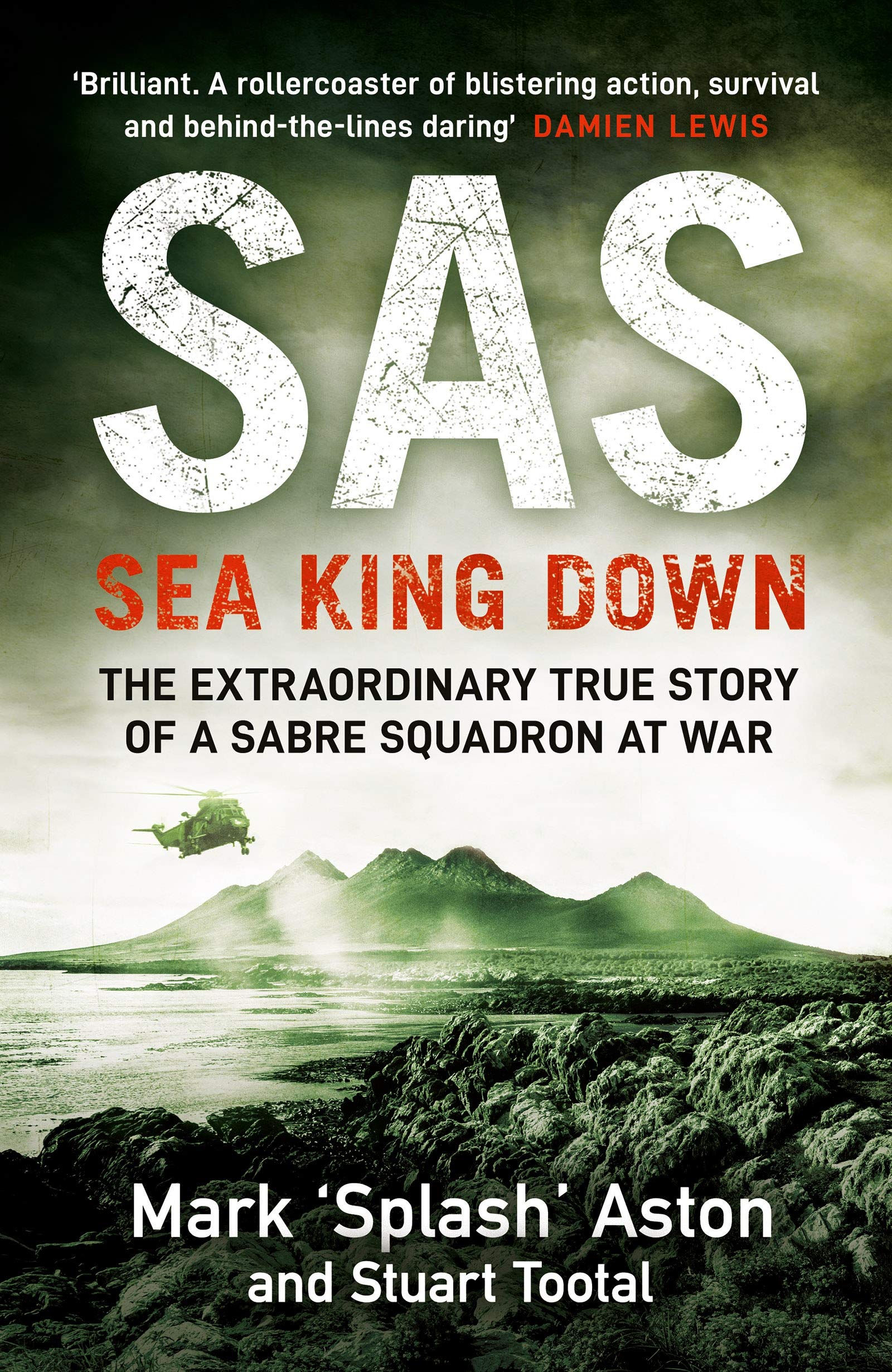 SAS: Sea King Down (Kindle Edition)
