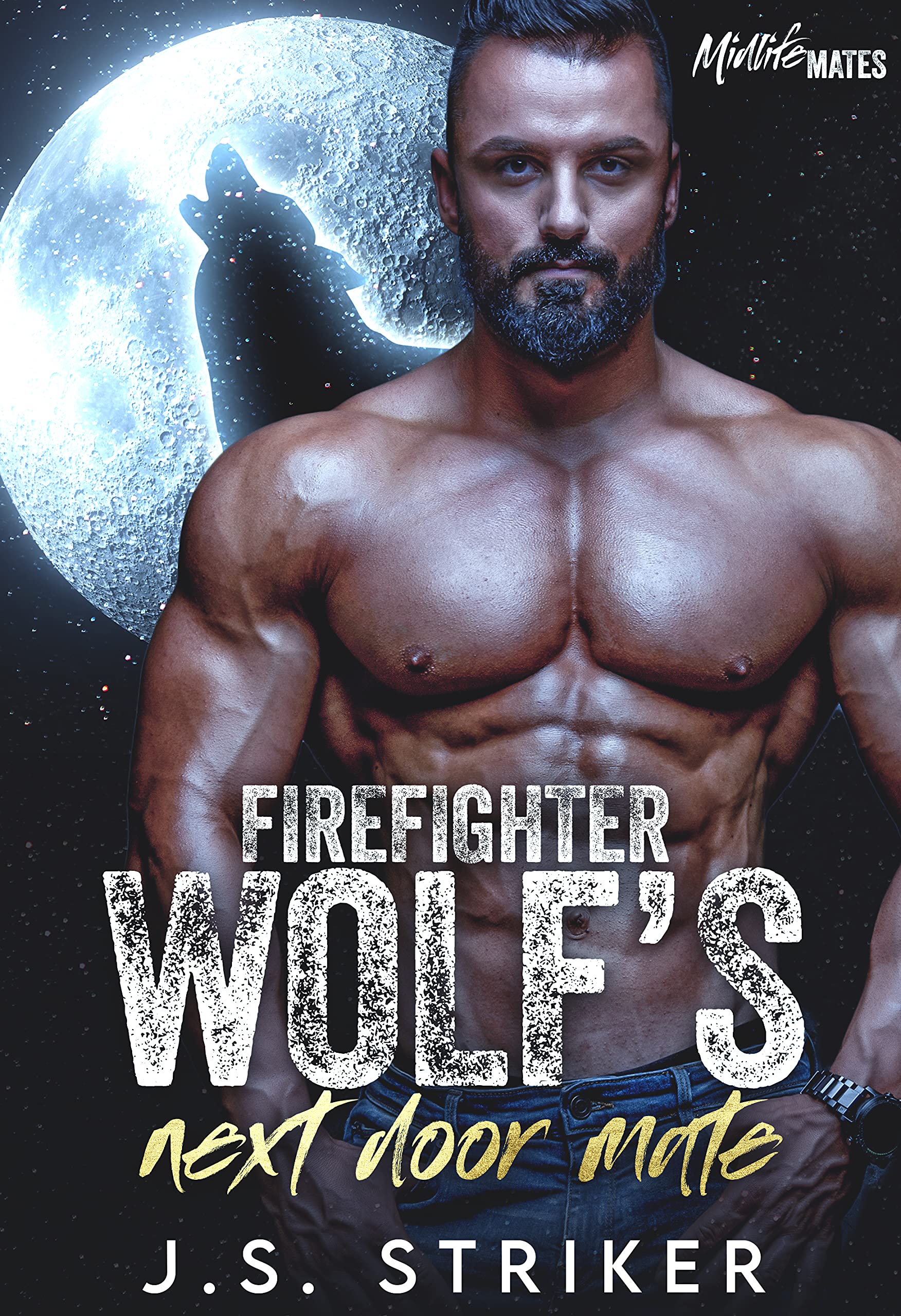 Firefighter Wolf's Next Door Mate (Kindle Edition)