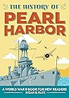 The History of Pearl Harbor by Susan B. Katz