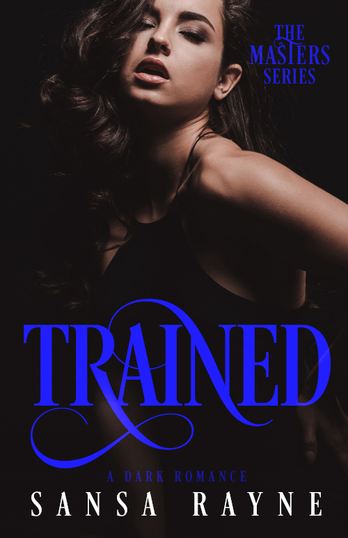 Trained (The Masters, #3)