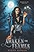 AWAKEN THE FLAMES (REALMS OF TIME)