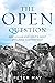 The Open Question: Ben Hogan and Golf's Most Enduring Controversy