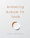 Knowing Where to ...