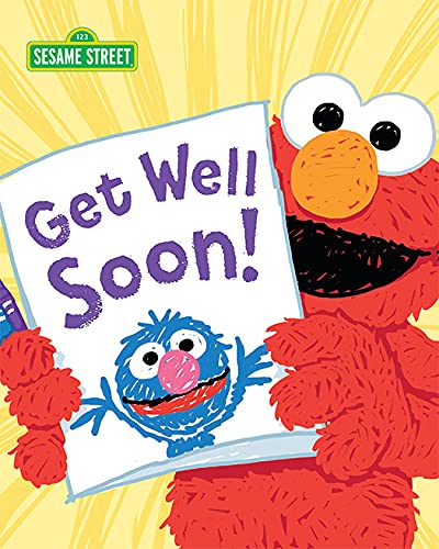 Get Well Soon!: A Sweet and Silly Feel Better Picture Book for Toddlers and Kids with Sesame Street (the perfect uplifting sick day gift!) (Sesame Street Scribbles)