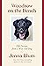 Woodrow on the Bench: Life Lessons from a Wise Old Dog – A Moving and Unforgettable Memoir of Final Days, Love, and Grace