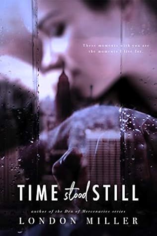 Time Stood Still Volkov Bratva 3 5 By London Miller