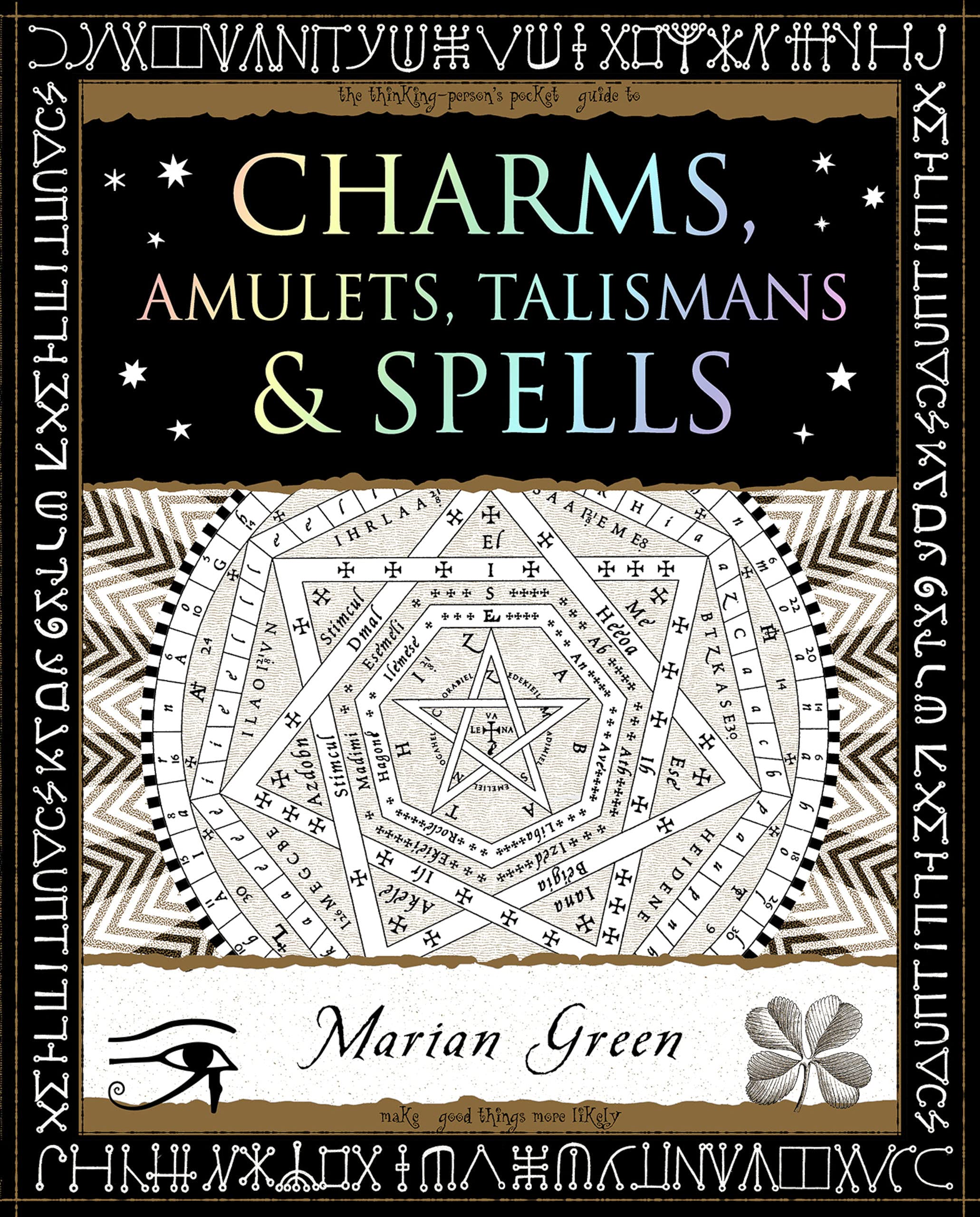 Charms, Amulets, Talismans and Spells (Kindle Edition)