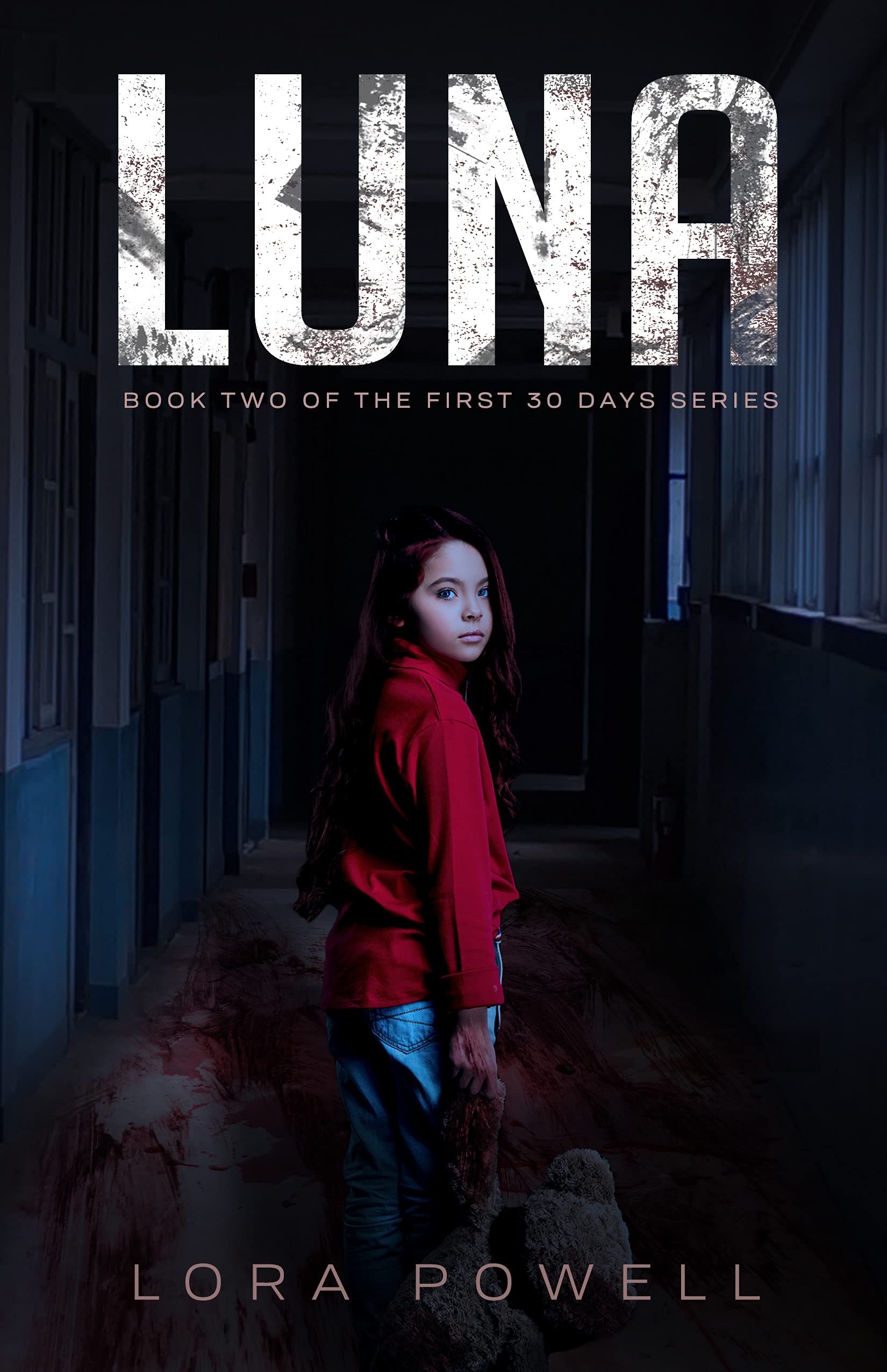 Luna (The First 30 Days #2)