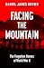 Facing the Mountain: The Forgotten Heroes of the Second World War