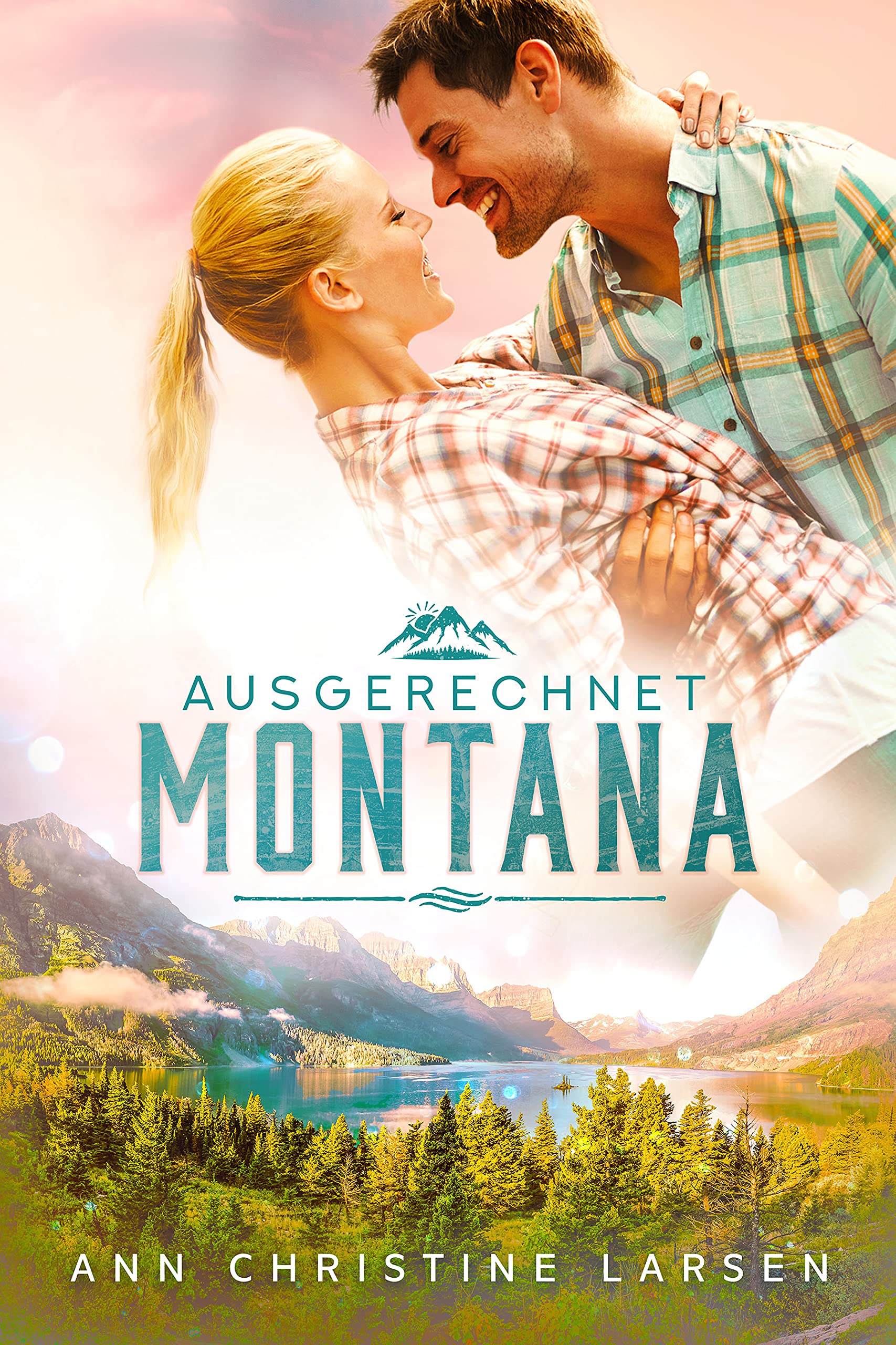 Ausgerechnet Montana (German Edition)