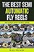 The Best Semi Automatic Fly...