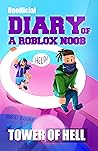 Diary of a Roblox Noob: Tower of Hell