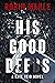 His Good Deeds (Kate Reid #13)