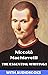 The Essential Writings of Machiavelli