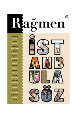 Rağmen 4: İstanbul’a Söz