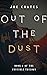 Out of the Dust (The Crucib...
