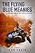 THE FLYING BLUE MEANIES: Su...