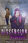 The Dissension Process