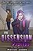 The Dissension Process by Markus James