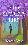 Love Secrets Lies