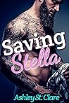 Saving Stella: A dark love story Saving Stella: A dark love story