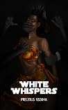 White Whispers: C...
