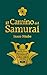 El camino del Samurai