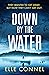 Down by the Water by Elle Connel