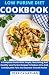 Low Purine Diet Cookbook  by Derrick Nathan