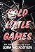 Cold Little Games (Cold Little Games, #2)