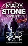 Book cover for Cold Death (Ellie Kline #9)