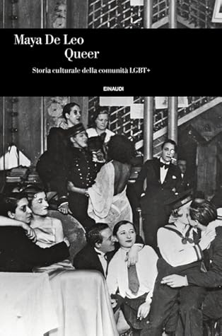 Queer: Storia culturale della comunità LGBT+