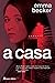 A Casa (Portuguese Edition)